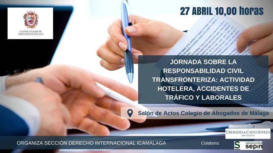 Jornada sobre la Responsabilidad Civil transfronteriza: actividad hotelera, accidentes de tráfico y labores.