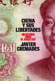 China y sus libertades. Un dilema para el siglo XXI