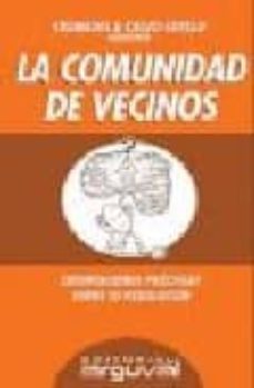 La Comunidad de vecinos: orientaciones prácticas sobre su regulación