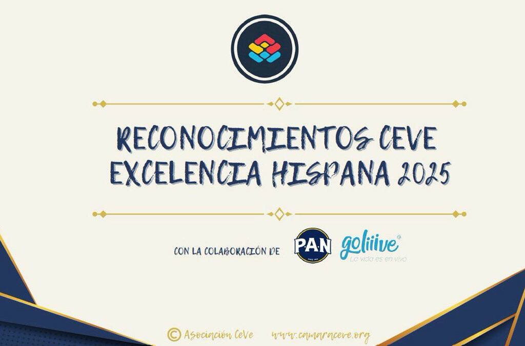 Reconocimientos CeVe a la Excelencia Hispana 2025